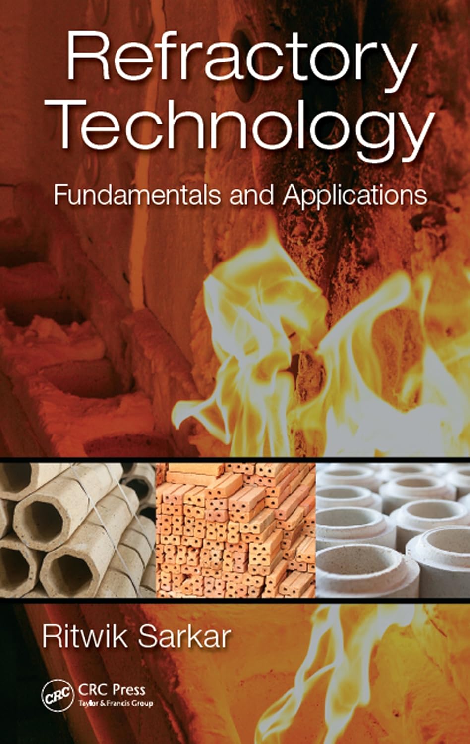 Buy Refractory Technology: Fundamentals and Applications (English, Hardcover, Ritwik Sarkar) Online at Best Price - GlowMirror