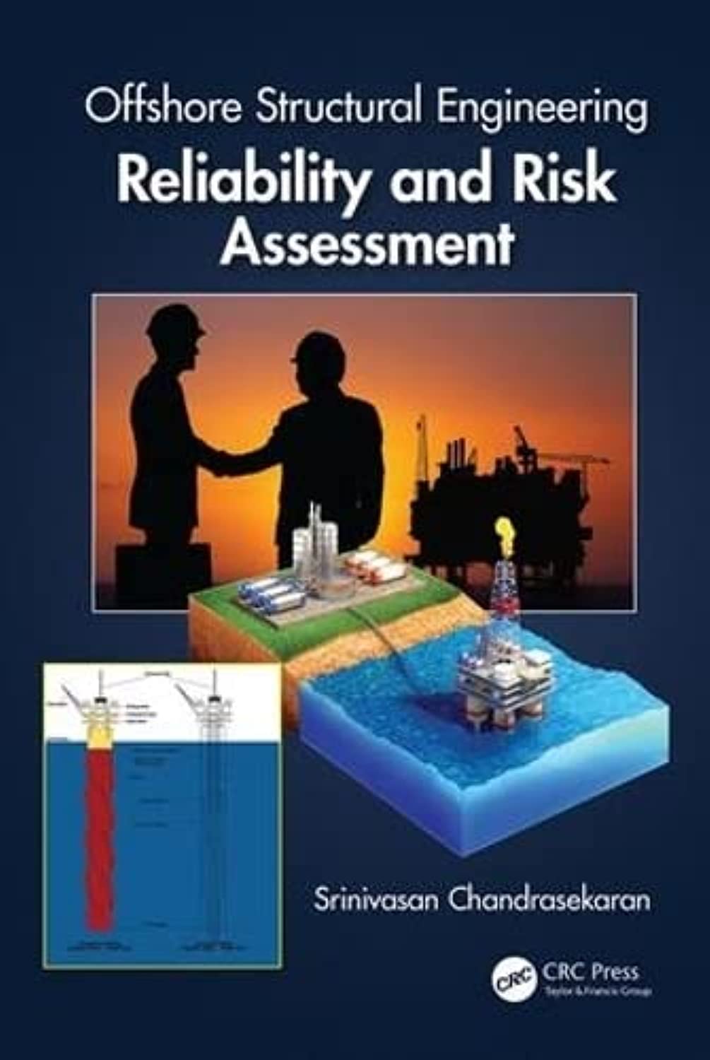 Buy Offshore Structural Engineering: Reliability and Risk Assessment (English, Paperback, Srinivasan Chandrasekaran) Online at Best Price - GlowMirror