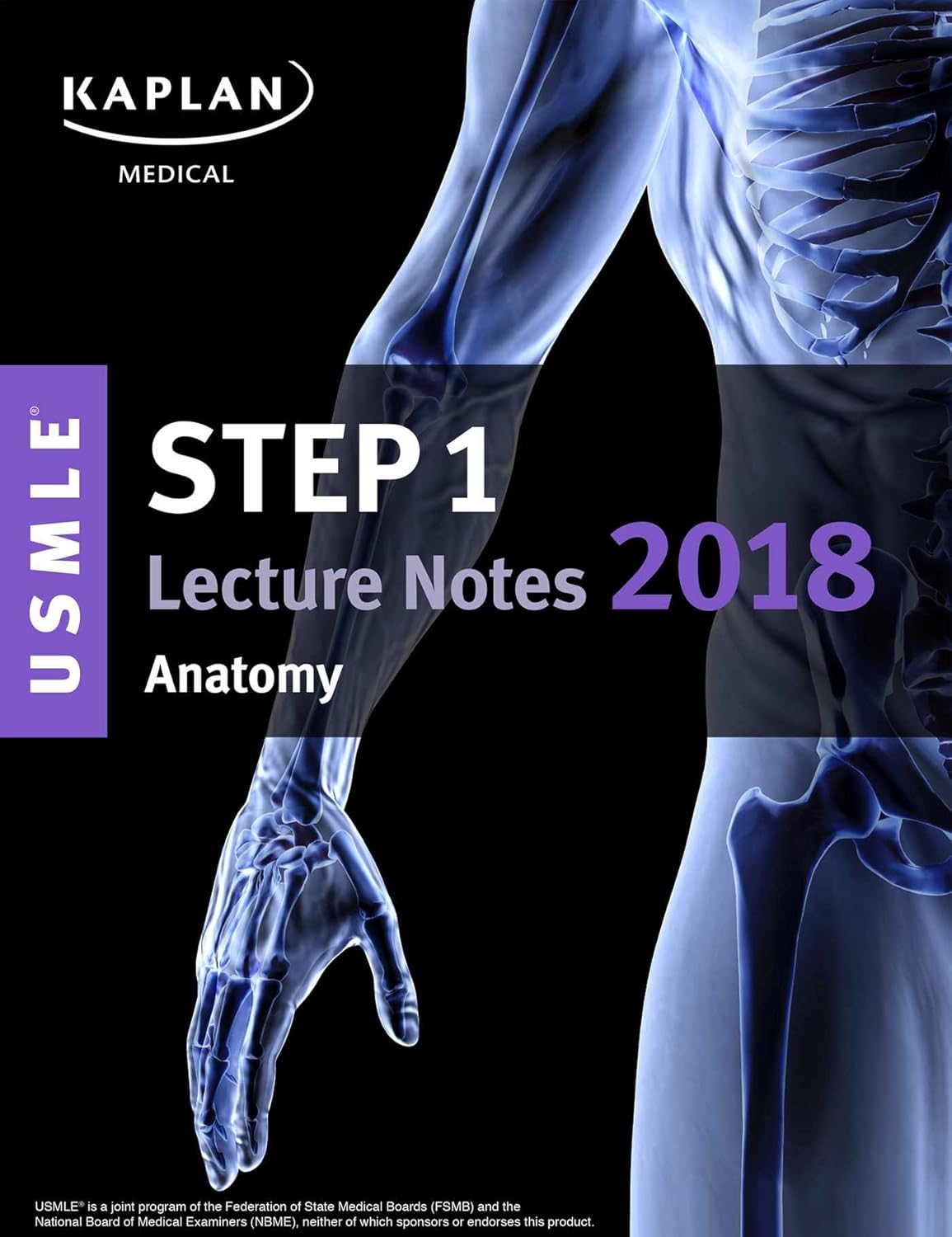 Buy USMLE Step 1 Lecture Notes 2018: Anatomy (USMLE Prep) (English, Paperback, Kaplan Medical) Online at Best Price - GlowMirror