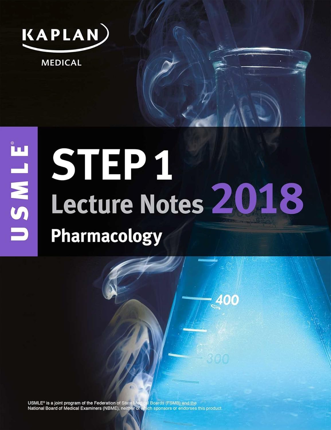 Buy USMLE Step 1 Lecture Notes 2018: Pharmacology (USMLE Prep) (English, Paperback, Kaplan Medical) Online at Best Price - GlowMirror