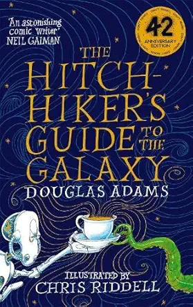 Buy The Hitchiker's Guide to the Galaxy illustrated edition (English, Paperback) Online at Best Price - GlowMirror