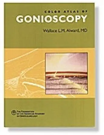 Buy New Color Atlas of Gonioscopy (English, Paperback, Laura Wallace, M. Alward) Online at Best Price - GlowMirror