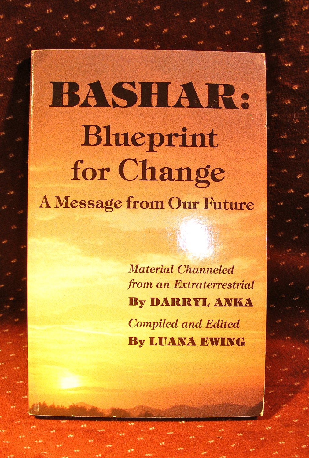 Buy Bashar: Blueprint for Change : A Message from Our Future (English, Paperback, Darryl Anka) Online at Best Price - GlowMirror