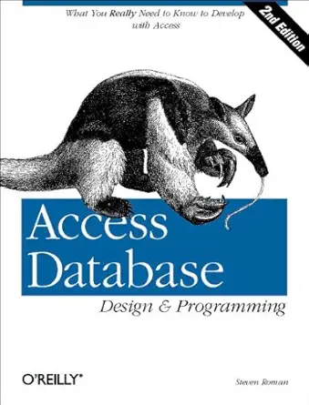 Buy Access Database Design & Programming 2e (Nutshell Handbook) (English, Paperback, Steven Roman) Online at Best Price - GlowMirror