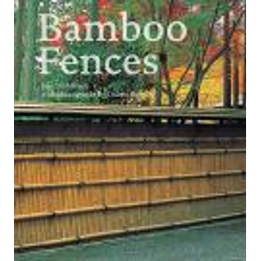 Buy Bamboo Fences (English, Hardcover, Isao Yoshikawa, Suzuki Osamu) Online at Best Price - GlowMirror