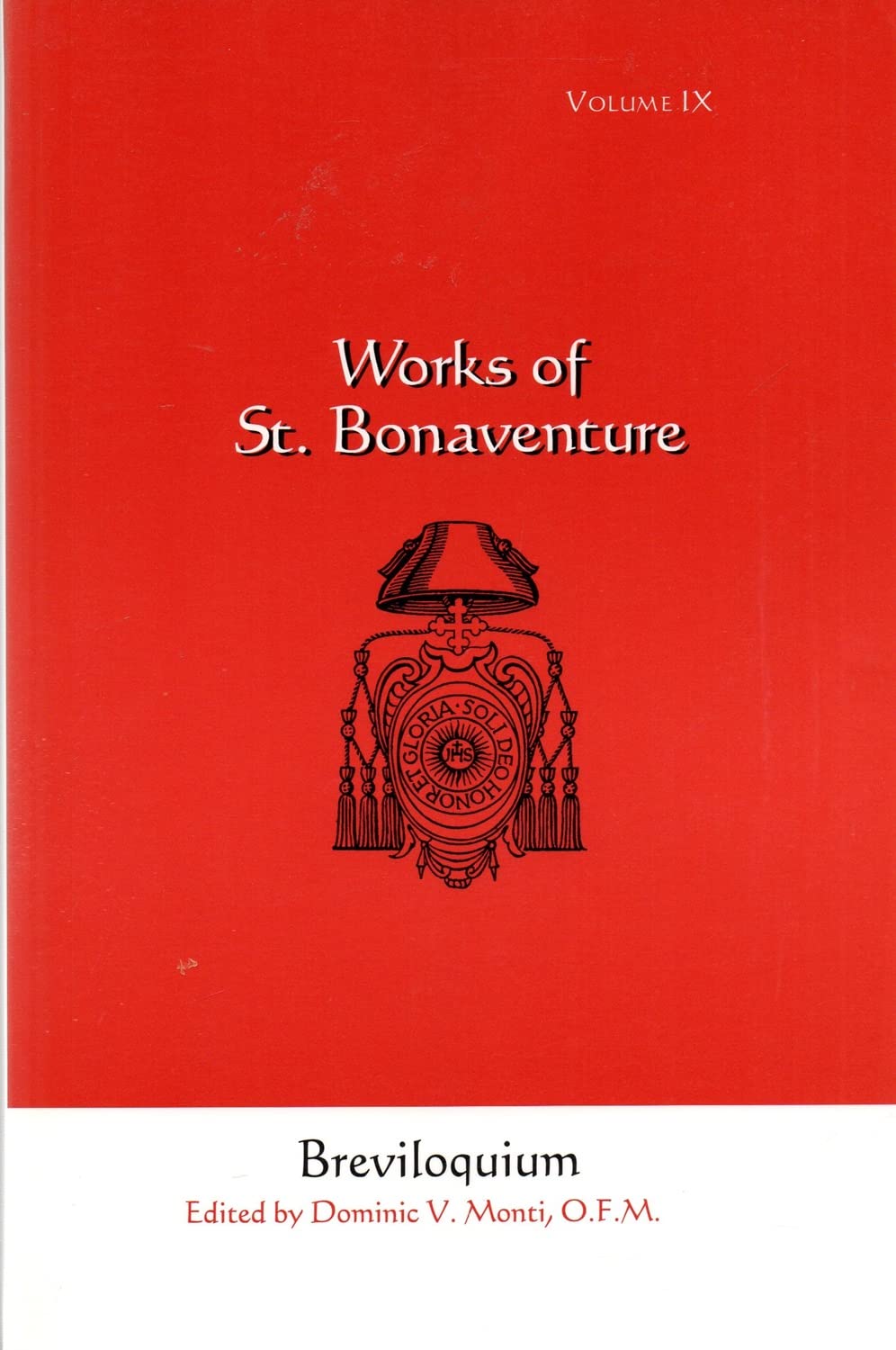 Buy Breviloquium (Works of St. Bonaventure) (English, Paperback, Bonaventure St., Monti Dominic) Online at Best Price - GlowMirror