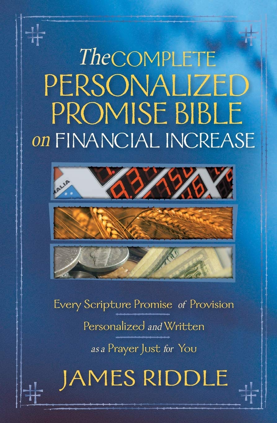 Buy The Complete Personalized Promise Bible on Financial Increase: Every Scripture Promise of Provision, Personalized And Written As a Prayer Just for ... Online at Best Price - GlowMirror