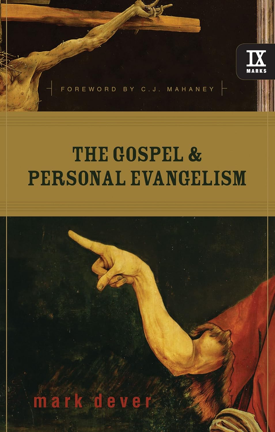 Buy The Gospel & Personal Evangelism (English, Paperback, C. J. Mahaney, Mark E. Dever) Online at Best Price - GlowMirror