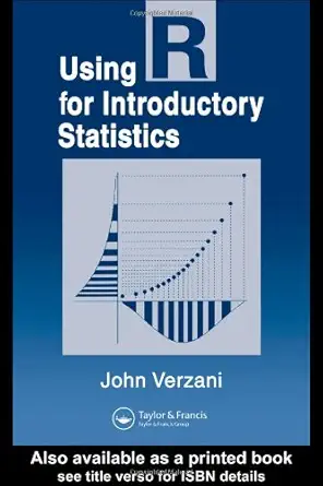 Buy Using R for Introductory Statistics (Chapman & Hall/CRC The R Series) (English, Hardcover, John Verzani) Online at Best Price - GlowMirror