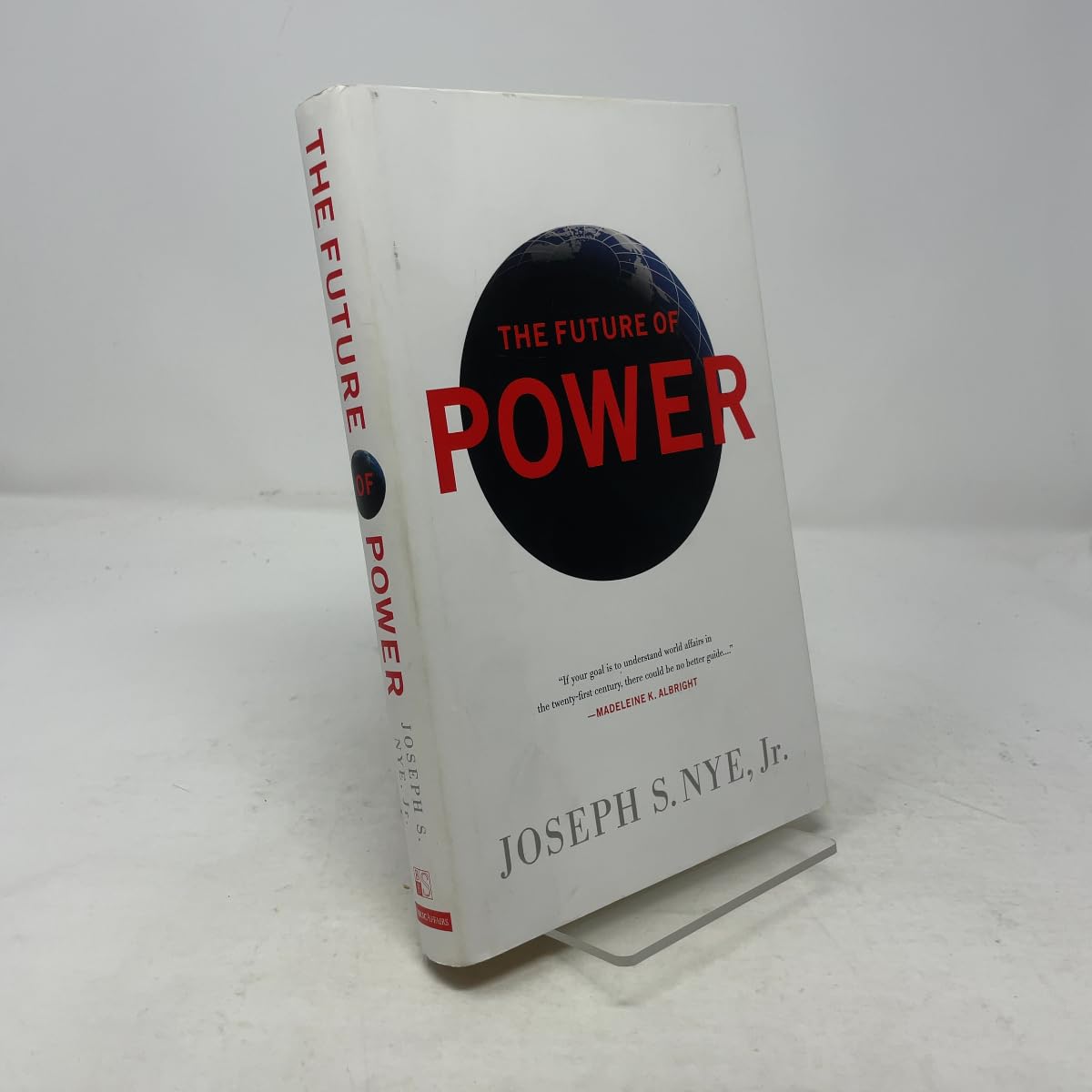 Buy The Future of Power: And Use in the Twenty-first Century (English, Paperback, Joseph S. Nye Jr.) Online at Best Price - GlowMirror