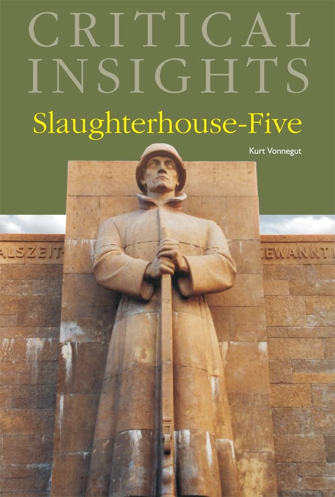 Buy Slaughterhouse-Five: Print Purchase Includes Free Online Access (Critical Insights, 1) (English, Hardcover, Kurt Vonnegut, Leonard Mustazza) Online at Best Price - GlowMirror