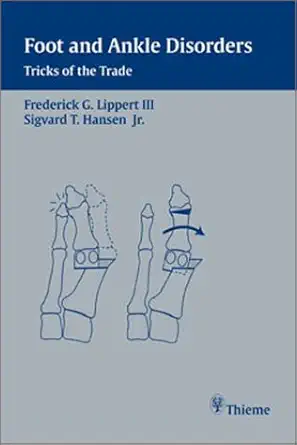 Buy Foot and Ankle Disorders: Tricks of the Trade (English, Paperback, Frederick G. Lippert) Online at Best Price - GlowMirror