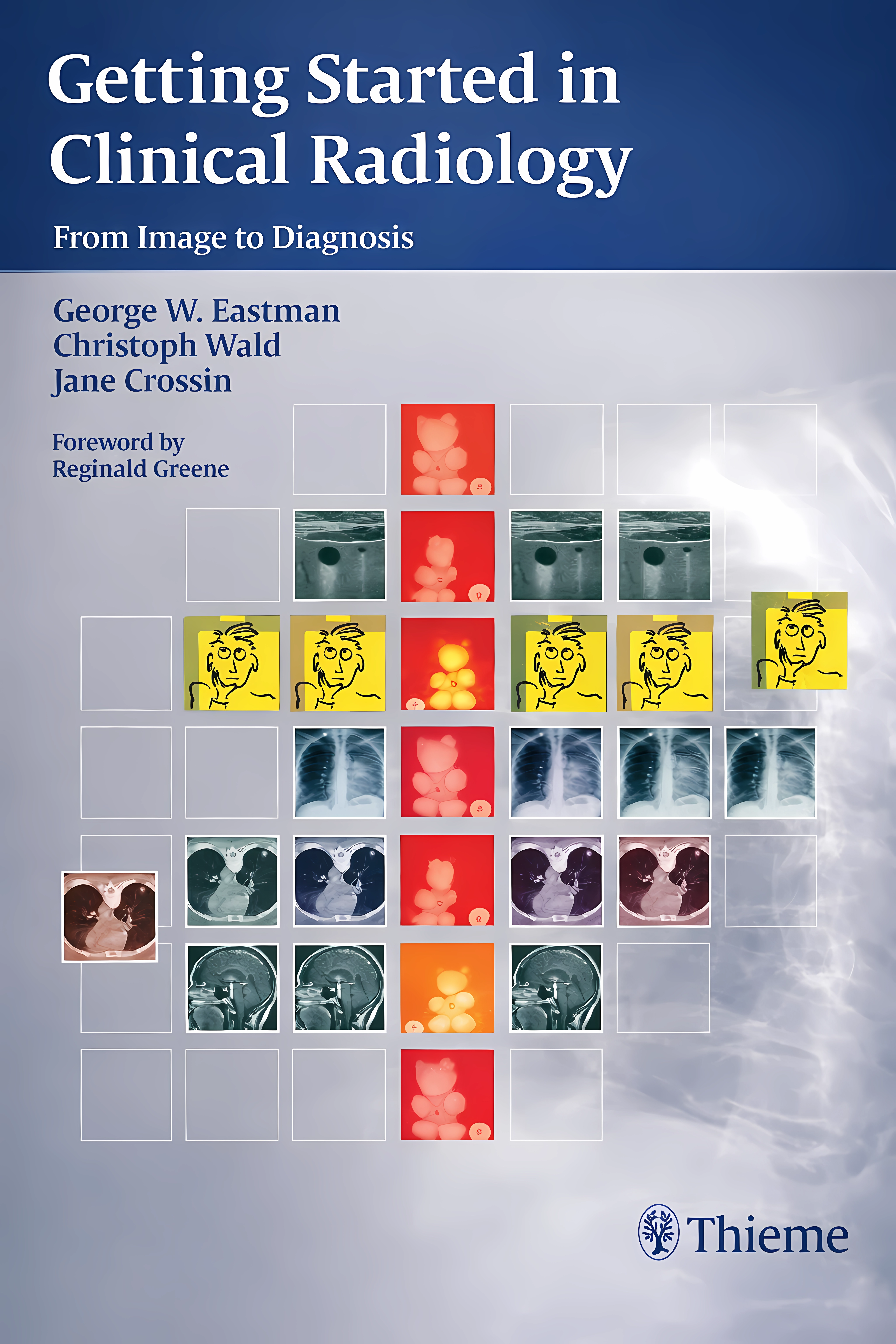 Buy Getting Started in Clinical Radiology (English, Paperback, George Eastman) Online at Best Price - GlowMirror