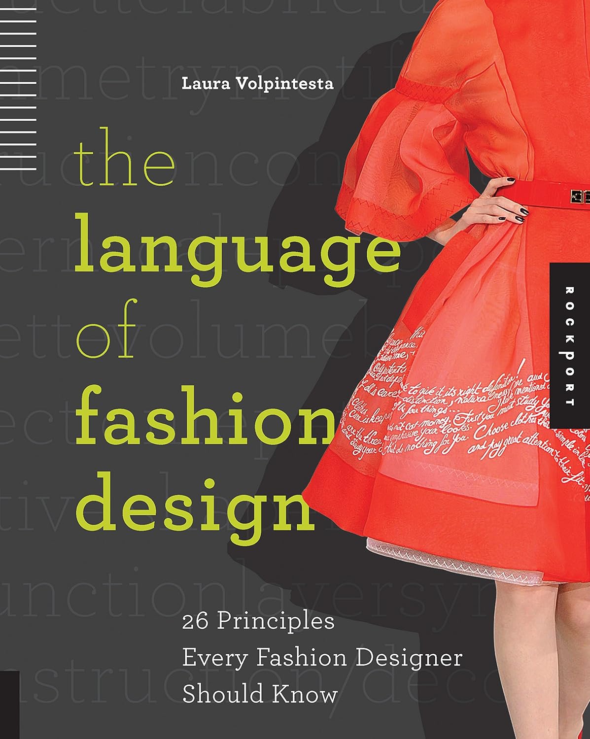 Buy The Language of Fashion Design: 26 Principles Every Fashion Designer Should Know (English, Paperback, Laura Volpintesta) Online at Best Price - GlowMirror