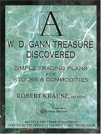 Buy W.D. Gann Treasure Discovered: Simple Trading Plans for Stocks & Commodities (English, Hardcover) Online at Best Price - GlowMirror