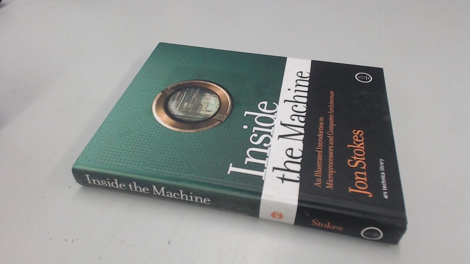 Buy Inside the Machine – An Illustrated Introduction to Microprocessors and Computer Architecture (English, Paperback, Jon Stokes) Online at Best Price - GlowMirror