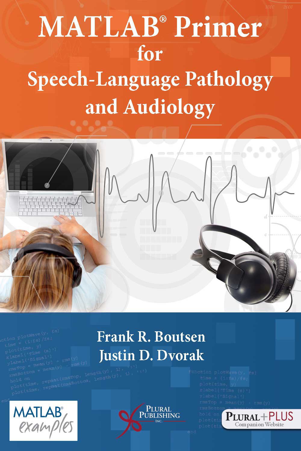 Buy Matlab Primer for Speech-Language Pathology and Audiology (English, Paperback, Ph.D. Boutsen, Frank R., Justin D. Dvorak) Online at Best Price - GlowMirror