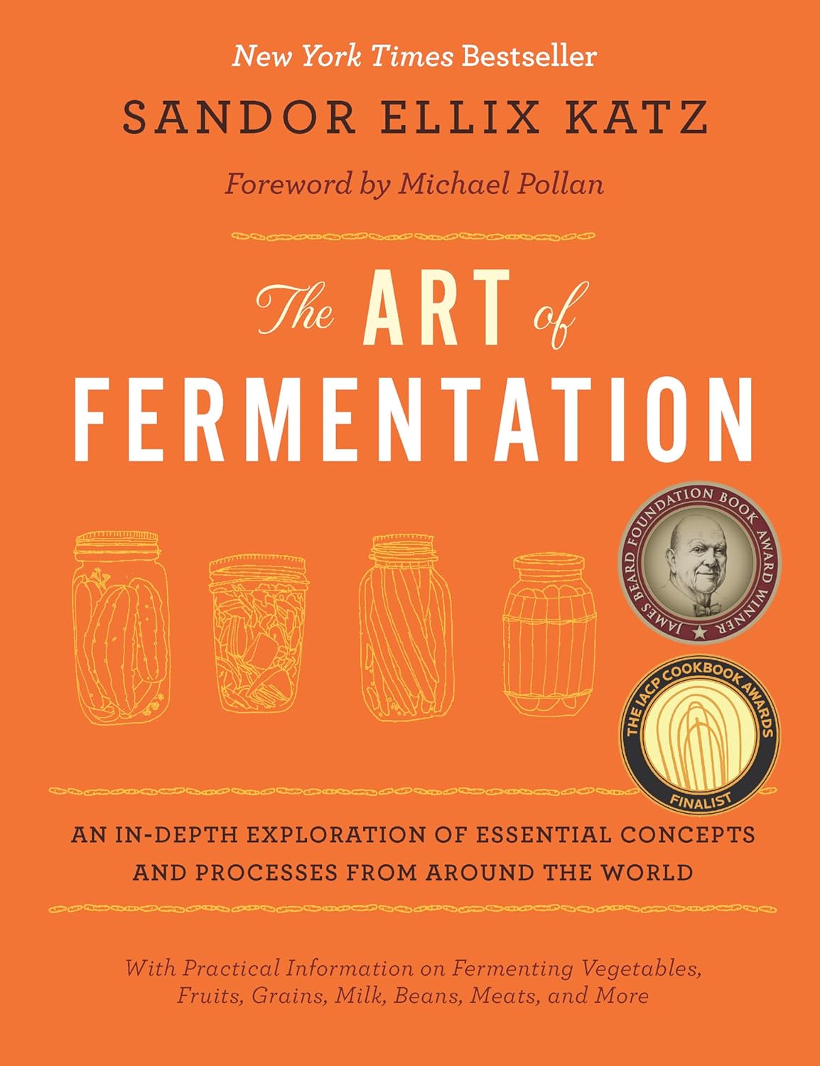Buy The Art of Fermentation: New York Times Bestseller (English, Paperback, Sandor Ellix Katz) Online at Best Price - GlowMirror