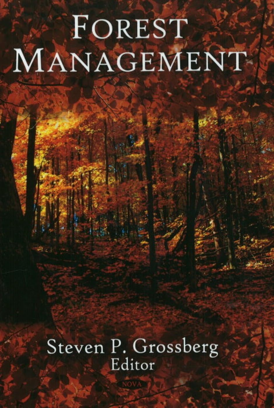 Buy Forest Management (English, Hardcover, Steven P. Grossberg) Online at Best Price - GlowMirror