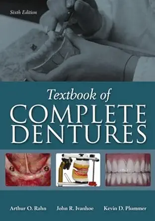 Buy Textbook of Complete Dentures (English, Hardcover, Arthur O. Rahn, John R. Ivanhoe, Kevin D. Plummer) Online at Best Price - GlowMirror