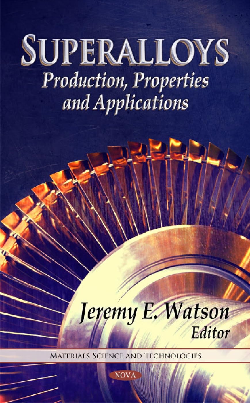 Buy Superalloys (English, Hardcover, Jeremy E. Watson) Online at Best Price - GlowMirror