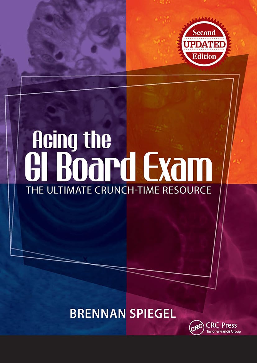 Buy Acing the GI Board Exam: The Ultimate Crunch-Time Resource (English, Paperback, Brennan Spiegel) Online at Best Price - GlowMirror