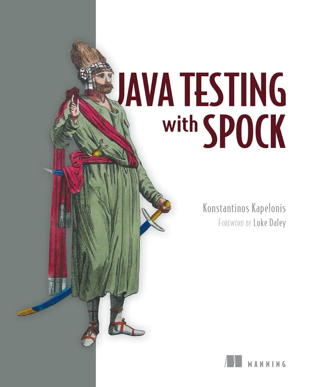 Buy Java Testing with Spock (English, Paperback, Konstantinos Kapelonis) Online at Best Price - GlowMirror