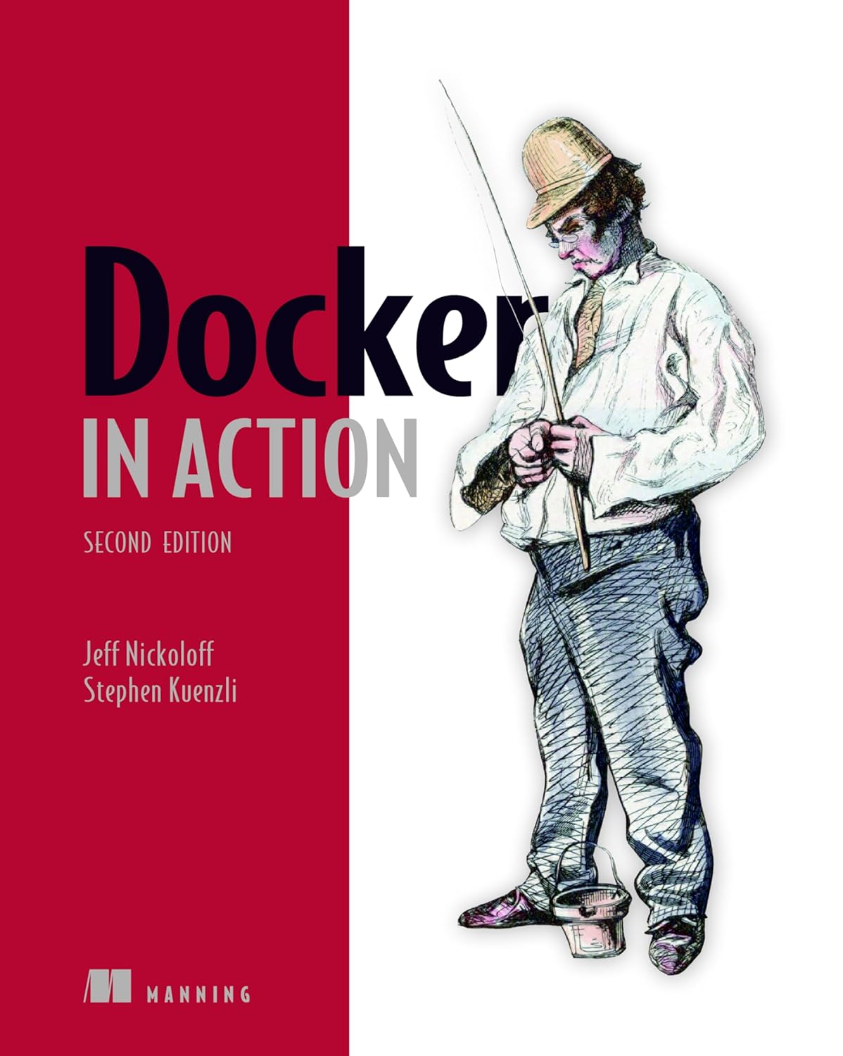 Buy Docker in Action (English, Paperback, Jeff Nickoloff, Stephen Kuenzli, Bret Fisher) Online at Best Price - GlowMirror