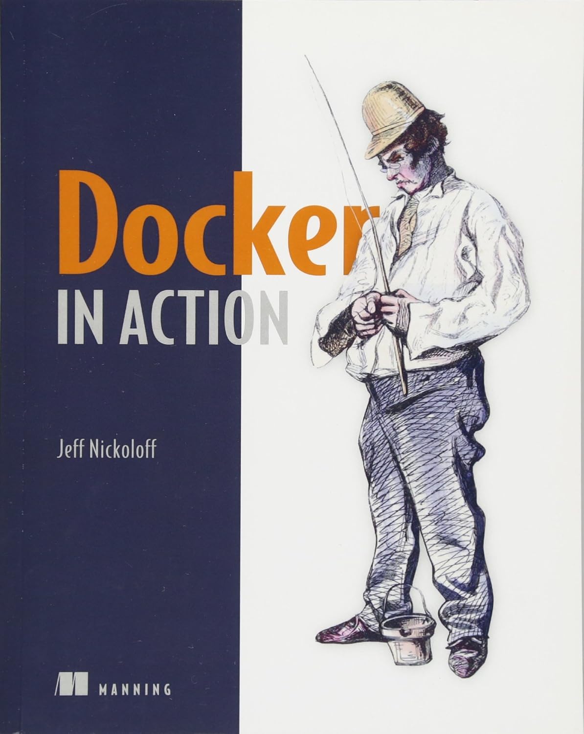 Buy Docker in Action (English, Paperback, Jeff Nickoloff) Online at Best Price - GlowMirror