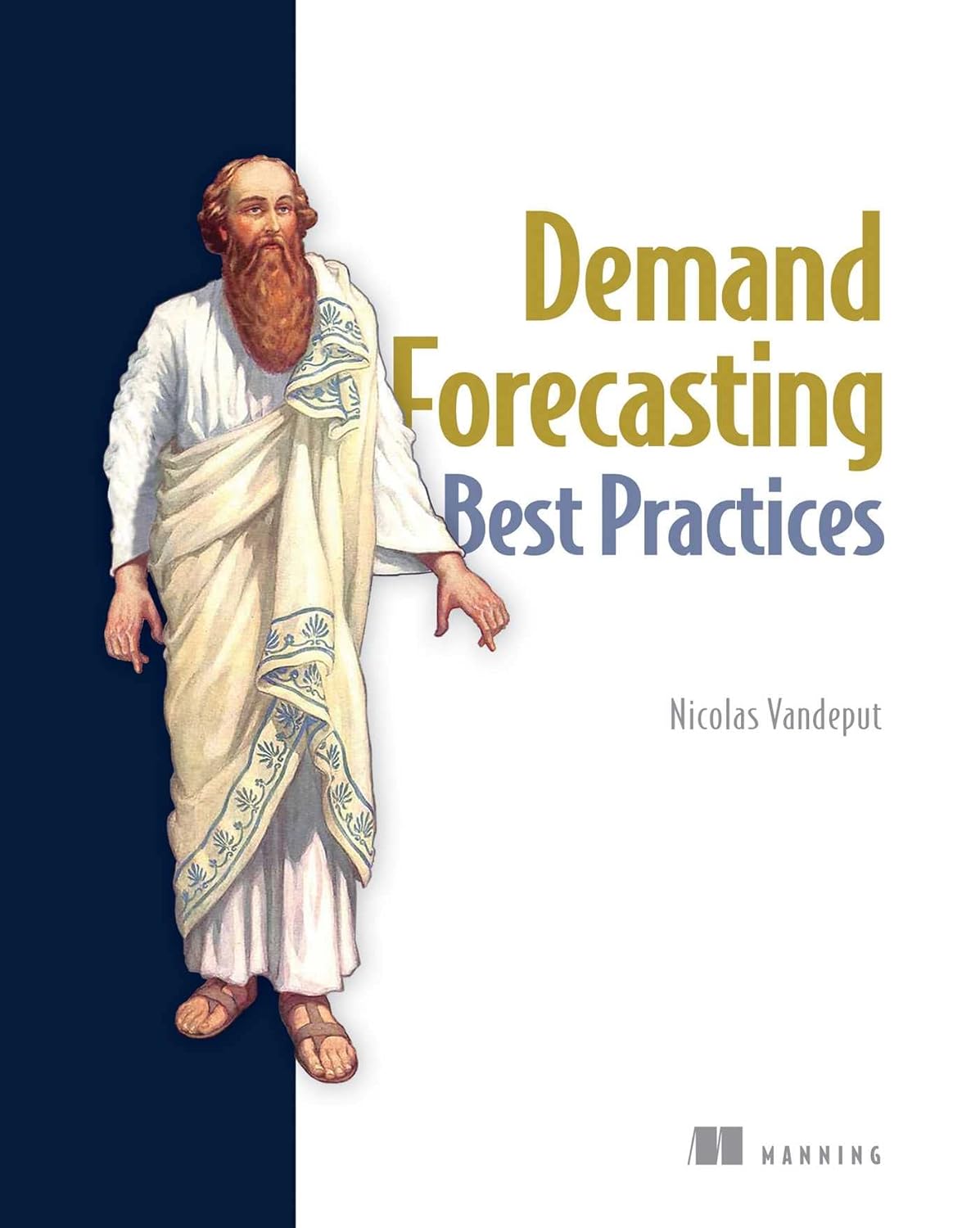 Buy Demand Forecasting Best Practices: Stories Beyond Boundaries (English, Paperback, Nicolas Vandeput) Online at Best Price - GlowMirror