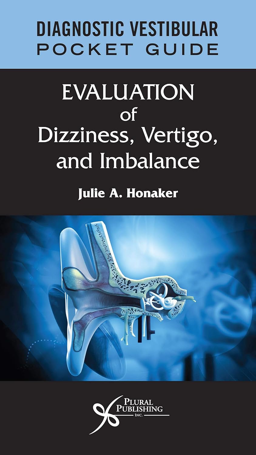 Buy Diagnostic Vestibular Pocket Guide: Evaluation of Dizziness, Vertigo, and Imbalance (English, Paperback, Julie A. Honaker) Online at Best Price - GlowMirror