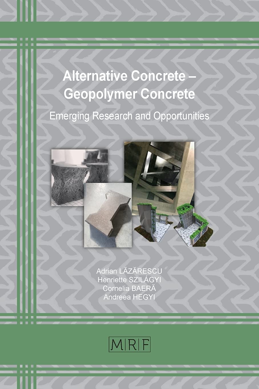Buy Alternative Concrete - Geopolymer Concrete: Emerging Research and Opportunities: 109 (Materials Research Foundations) (English, Paperback, Adrian L... Online at Best Price - GlowMirror