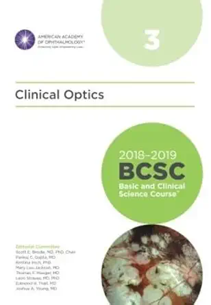 Buy 2018-2019 Basic and Clinical Science Course (BCSC), Section 3: Clinical Optics (English, Paperback, Scott E. Brodie) Online at Best Price - GlowMirror