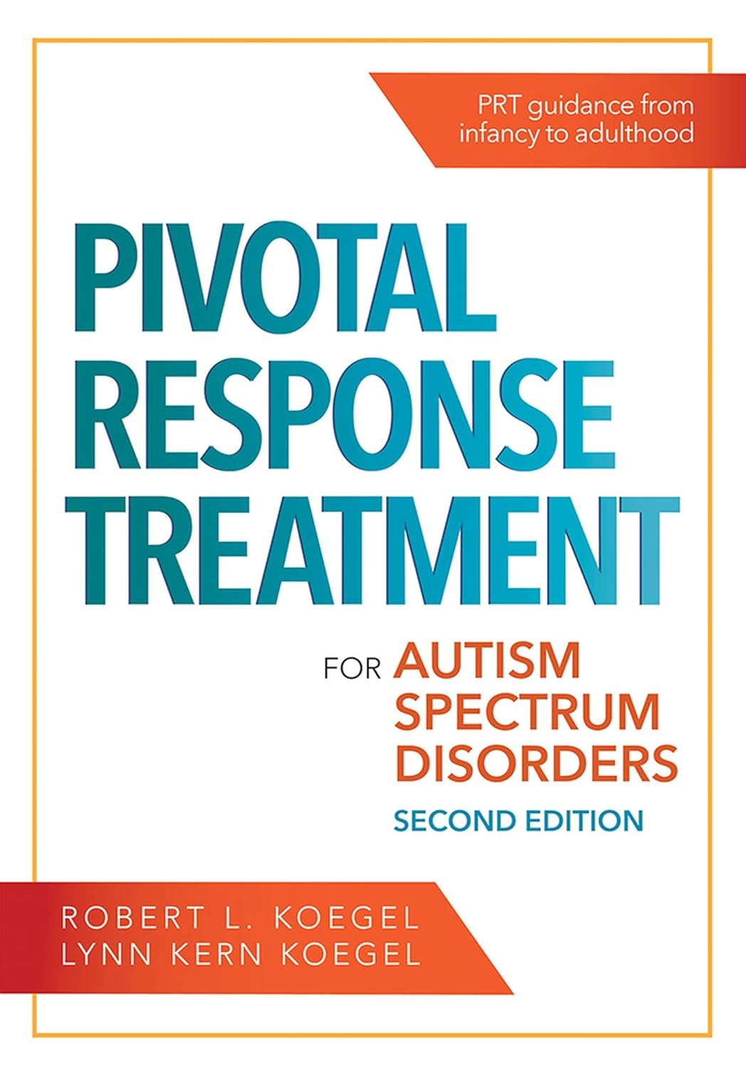 Buy Pivotal Response Treatment for Autism Spectrum Disorders (English, Paperback, Robert L. Koegel, Lynn Kern Koegel, Sunny Kim, Jessica Bradshaw, Grac... Online at Best Price - GlowMirror