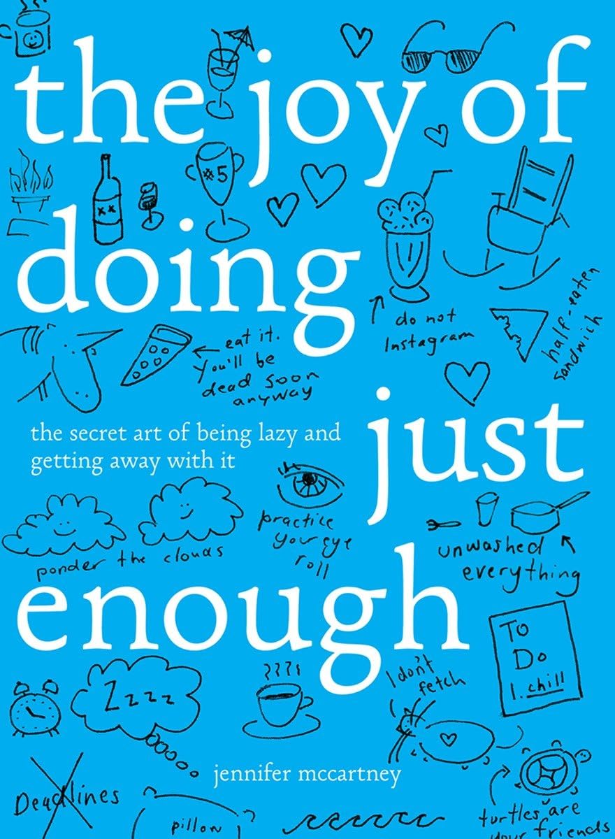 Buy The Joy of Doing Just Enough (English, Paperback, Jennifer McCartney) Online at Best Price - GlowMirror