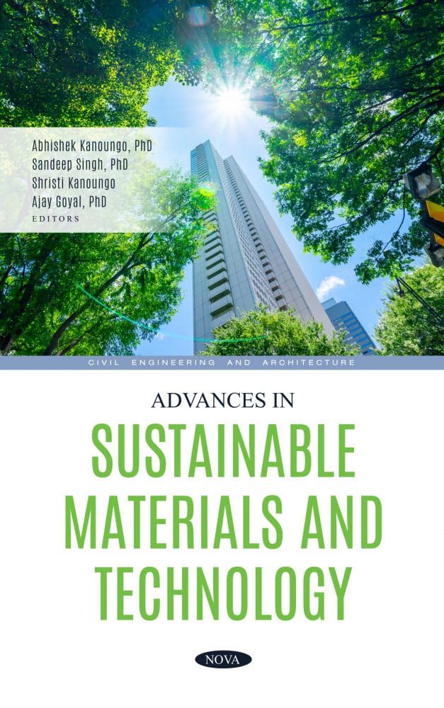 Buy Advances in Sustainable Materials and Technology (Civil Engineering and Architecture) (English, Hardcover, Abhishek Kanoungo, Sandeep Singh, E. Shr... Online at Best Price - GlowMirror