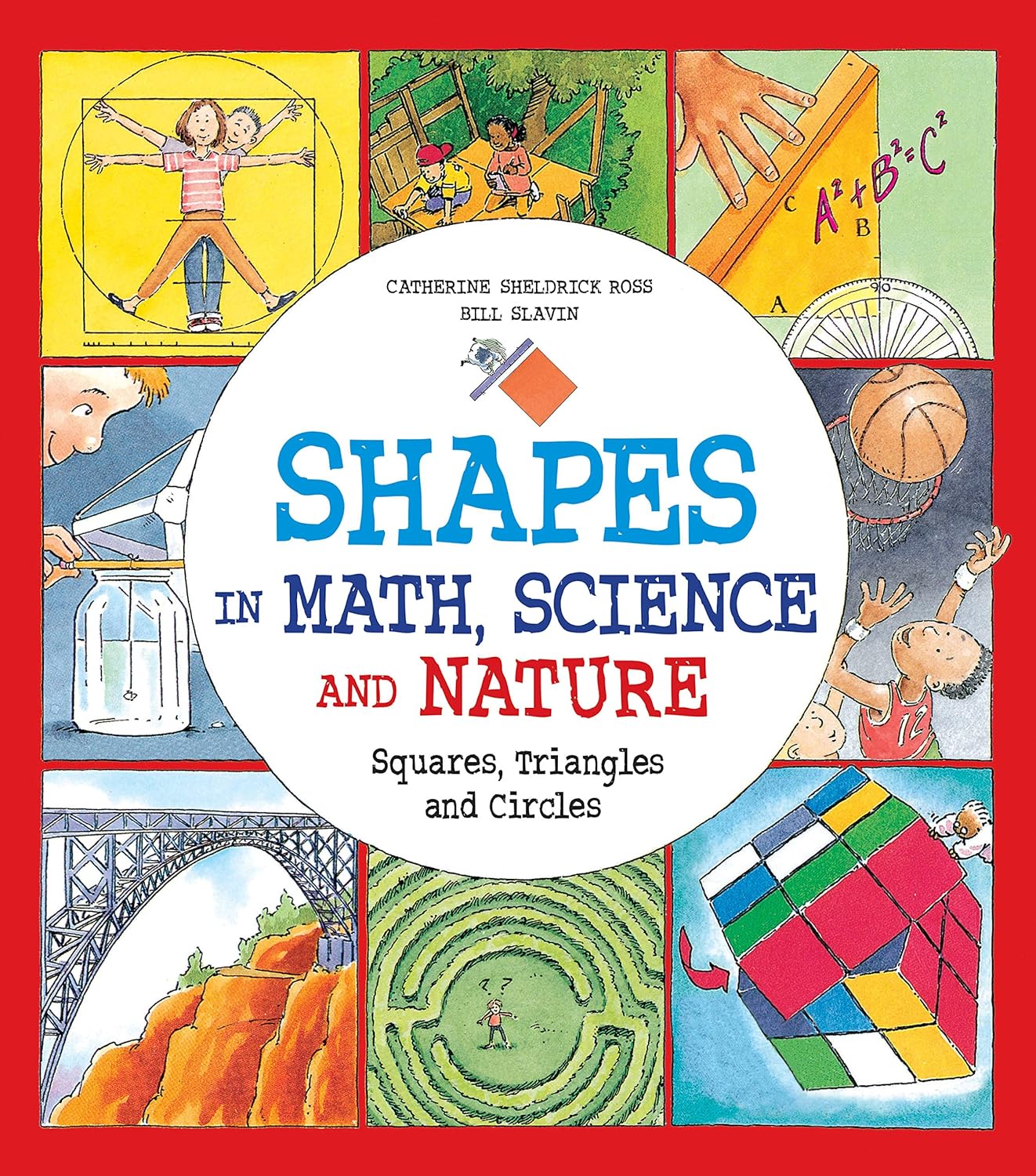 Buy Shapes in Math, Science and Nature: Squares, Triangles and Circles (English, Hardcover, Catherine Sheldrick Ross, Bill Slavin) Online at Best Price - GlowMirror