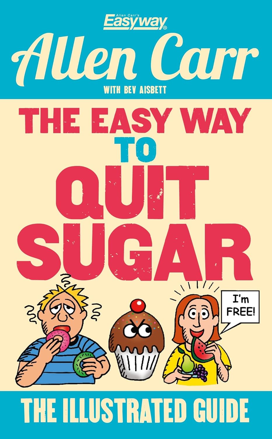 Buy Easy Way to Quit Sugar: The rich history of the world's major faiths (English, Paperback, Allen Carr) Online at Best Price - GlowMirror