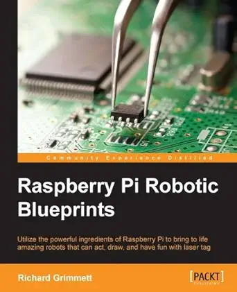 Buy Raspberry Pi Robotic Blueprints (English, Paperback) Online at Best Price - GlowMirror