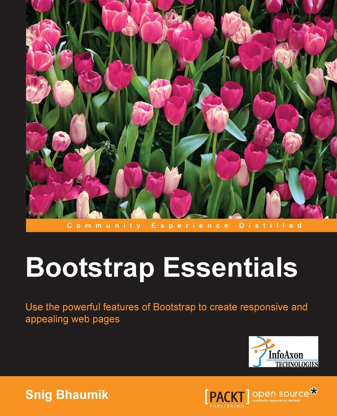 Buy Bootstrap Essentials (English, Paperback, Snig Bhaumik) Online at Best Price - GlowMirror