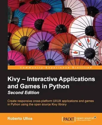 Buy Kivy - Interactive Applications and Games in Python - (English, Paperback) Online at Best Price - GlowMirror