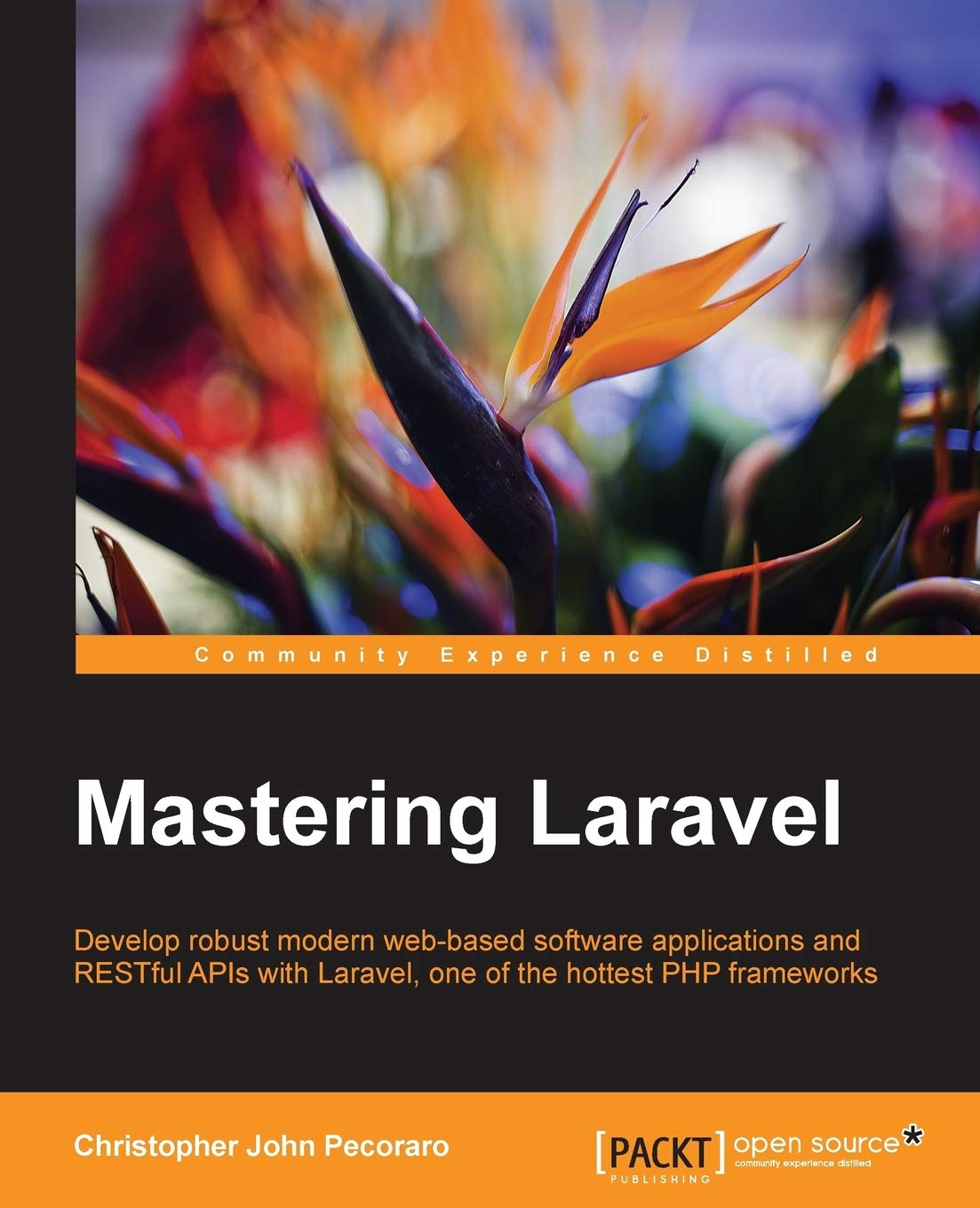Buy Mastering Laravel (English, Paperback, Christopher John Pedcoraro) Online at Best Price - GlowMirror
