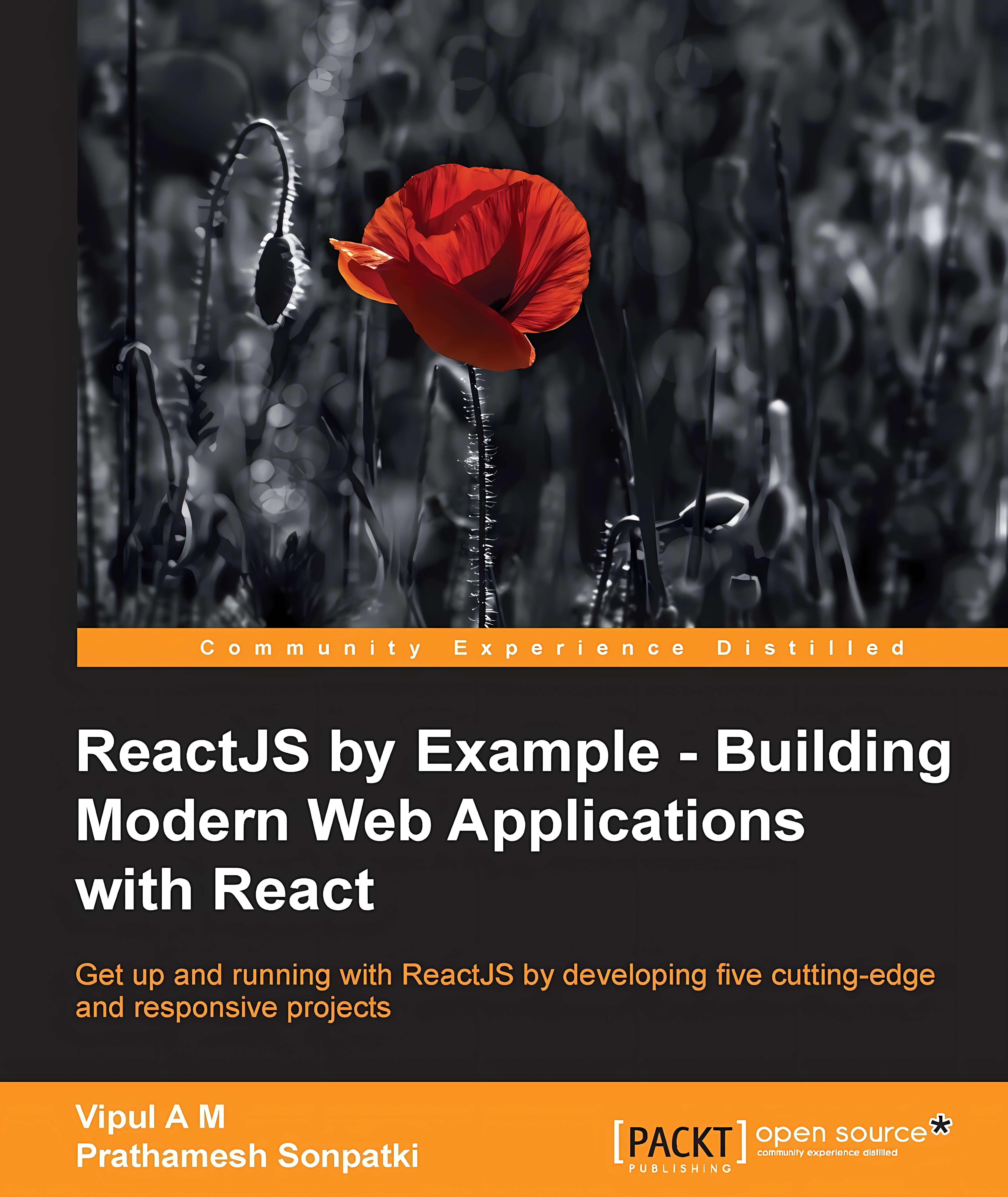 Buy ReactJS by Example- Building Modern Web Applications with React (English, Paperback, Vipul Amler) Online at Best Price - GlowMirror
