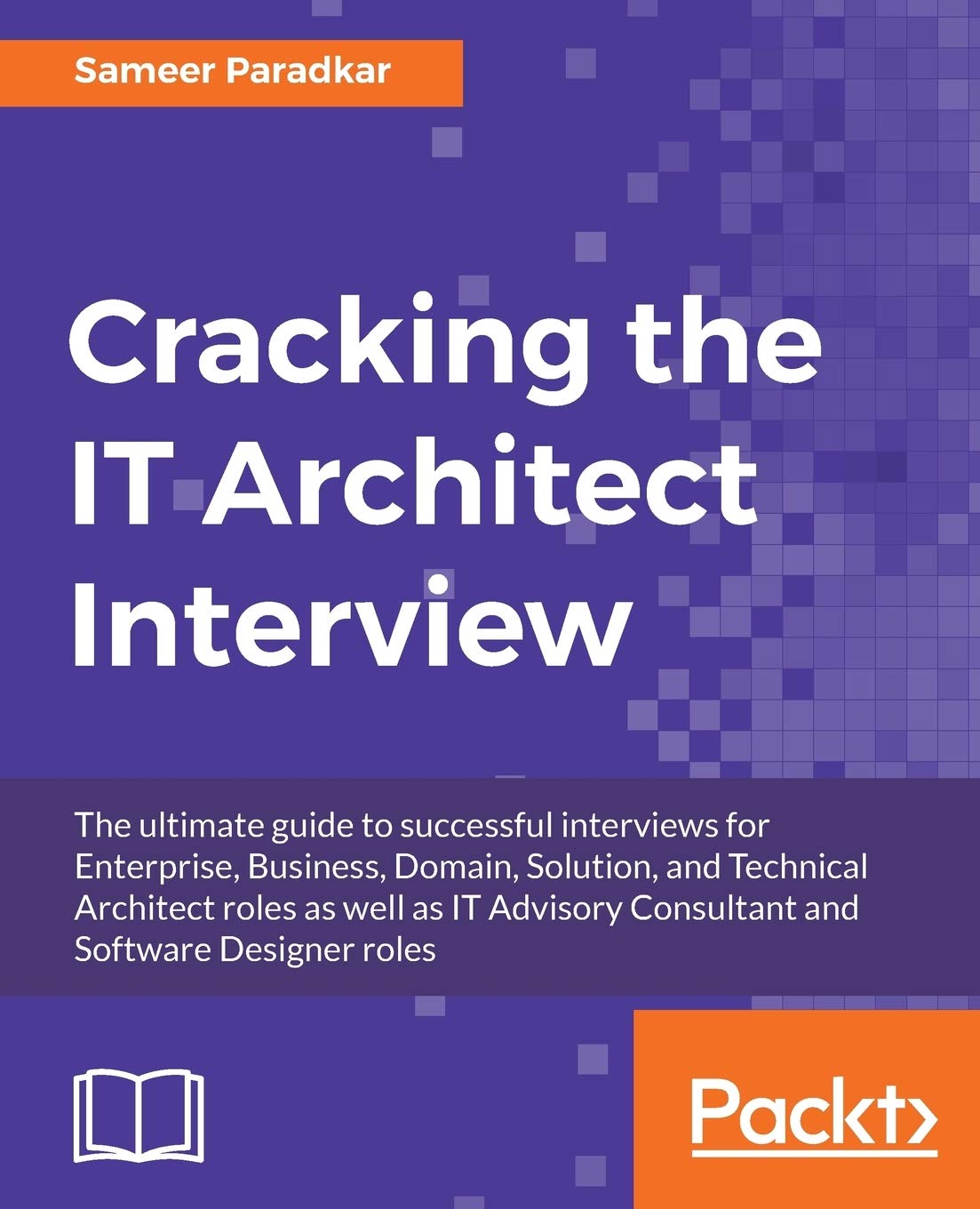 Buy Cracking the It Architect Interview (English, Paperback, Sameer Paradkar) Online at Best Price - GlowMirror