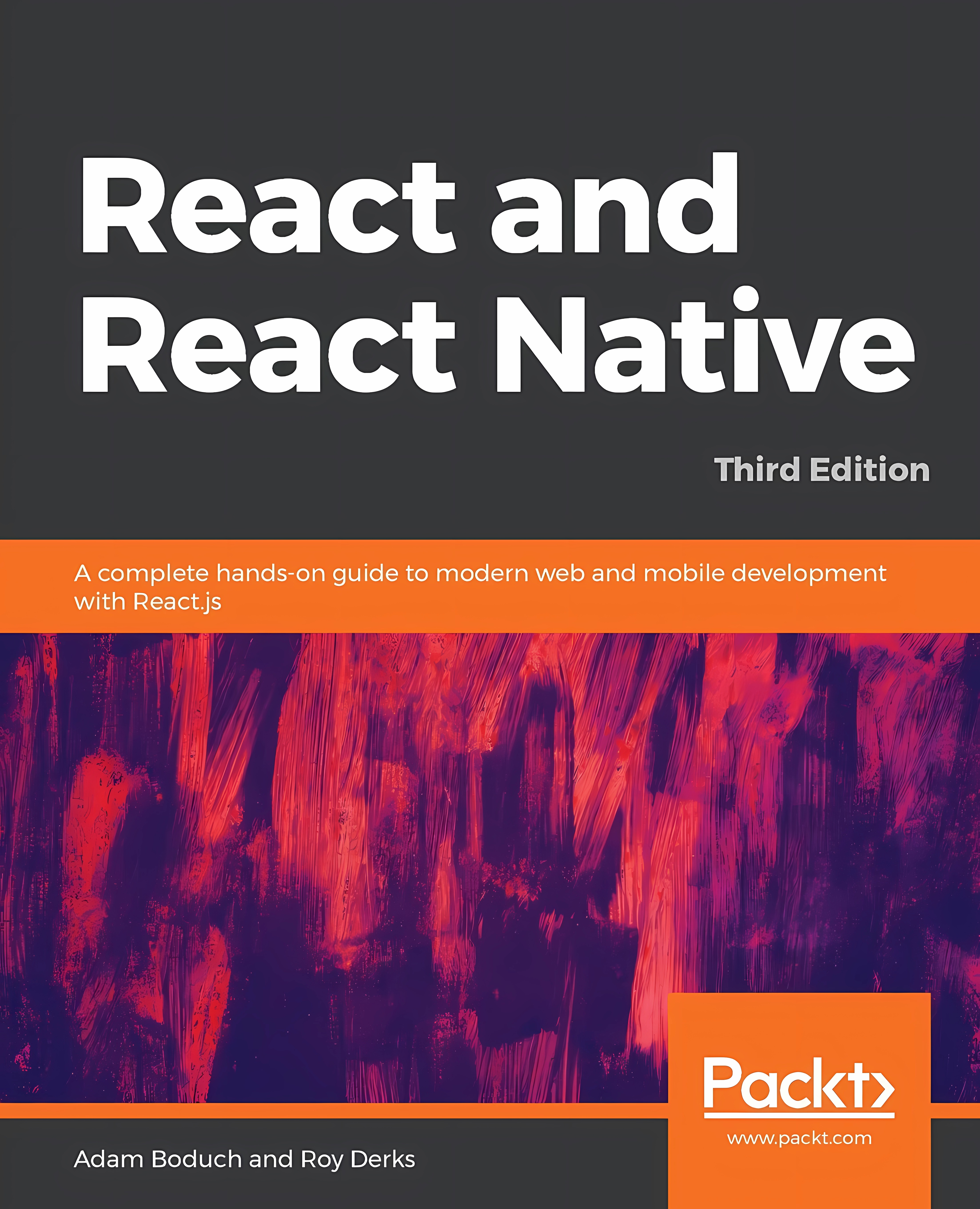 Buy React and React Native: A complete hands-on guide to modern web and mobile development with React.js, 3rd Edition (English, Paperback) Online at Best Price - GlowMirror