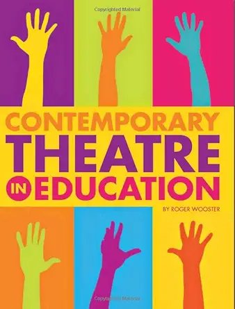 Buy Contemporary Theatre in Education (English, Paperback, Roger Wooster) Online at Best Price - GlowMirror
