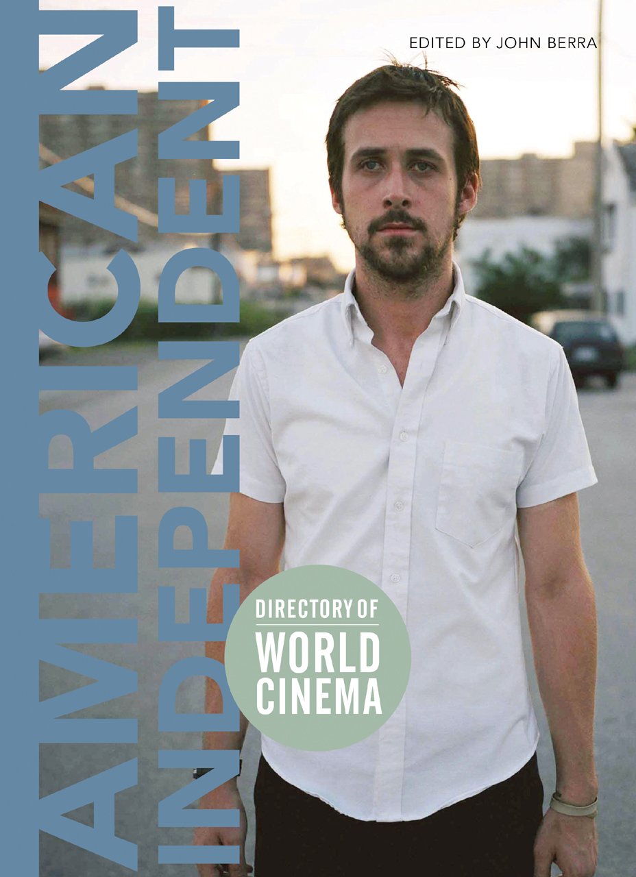 Buy Directory of World Cinema: American Independent (2) (English, Paperback, John Berra) Online at Best Price - GlowMirror