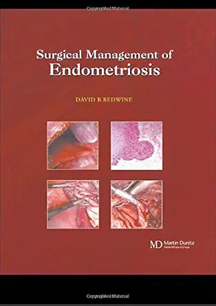 Buy Surgical Management of Endometriosis (English, Hardcover, David B. Redwine) Online at Best Price - GlowMirror