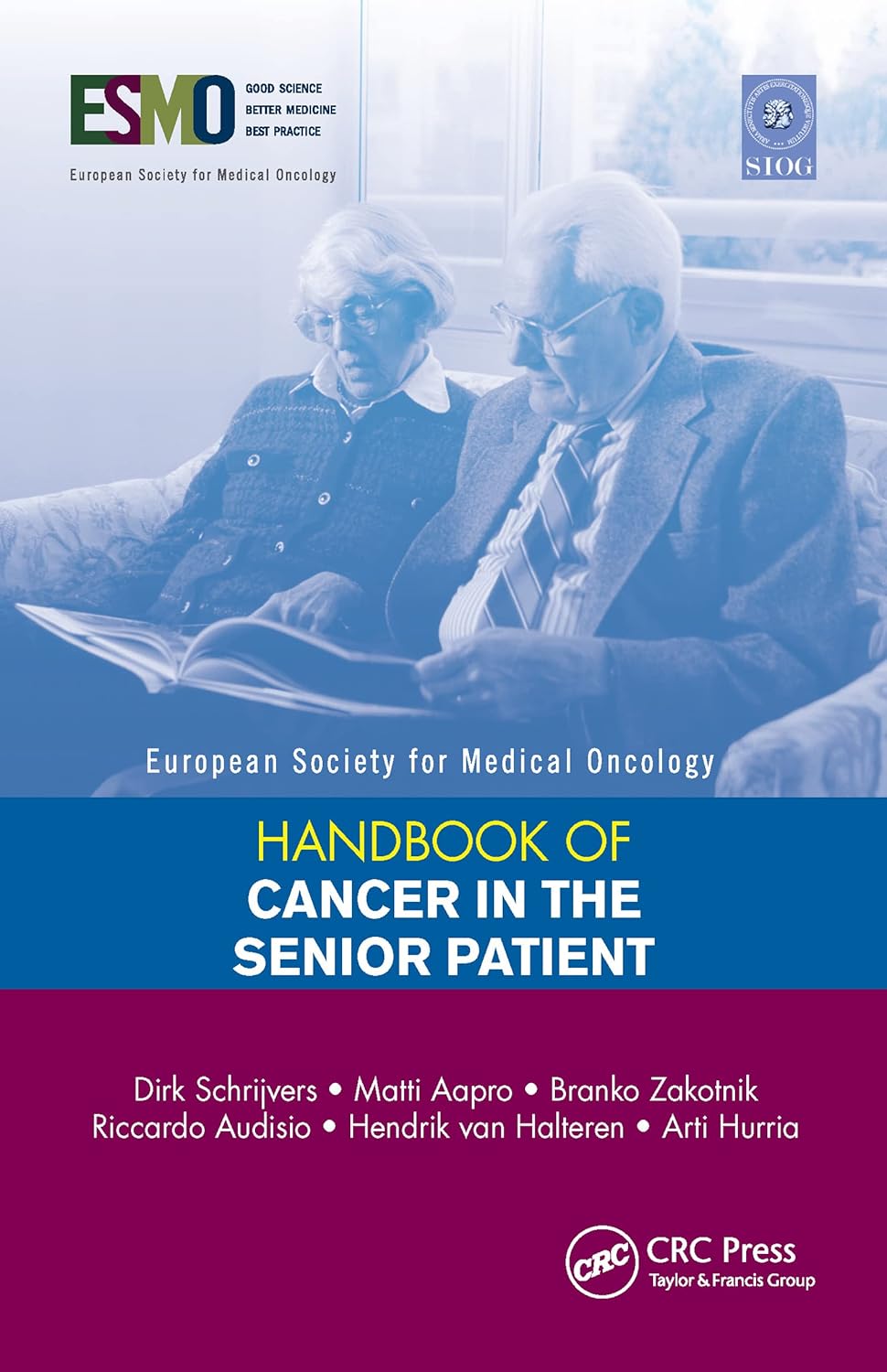 Buy ESMO Handbook of Cancer in the Senior Patient (European Society for Medical Oncology Handbooks) (English, Paperback, Dirk Schrijvers, Matti Aapro, ... Online at Best Price - GlowMirror