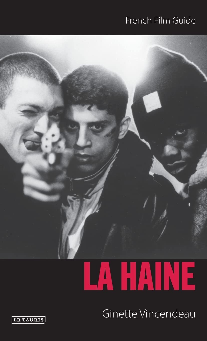Buy La Haine: French Film Guide (Cine-File French Film Guides) (English, Paperback, Ginette Vincendeau) Online at Best Price - GlowMirror